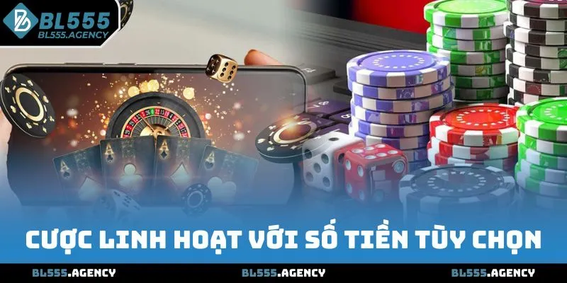 Cược Roulette BL555 linh hoạt với số tiền tùy chọn